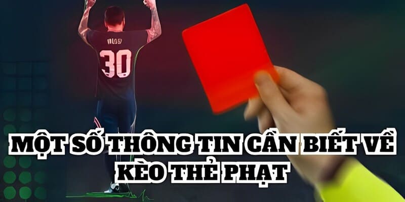 Tổng quan về kèo thẻ phạt FUN88